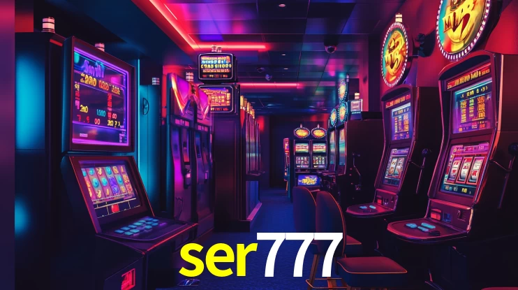 ser777: Jogos de Caça-Níqueis-Altas Recompensas, Roleta-Velocidade, Blackjack-Desafios Máximos